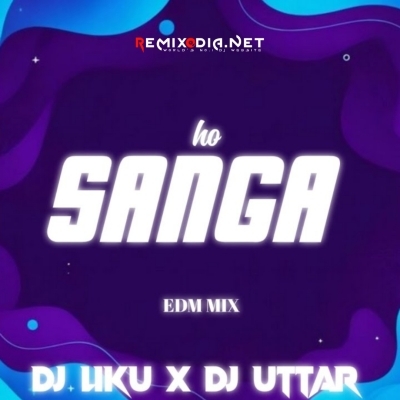 Sango Ho (Edm Cg Tapori Mix) Dj Liku