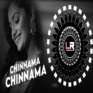 Chinnama Chinnama (Edm X Trance) Dj Lucifer X Dj Pritam Sk